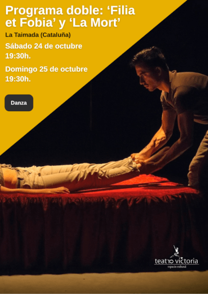Programa doble: 'Filia et Fobia' & 'La Mort'